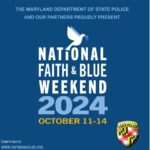 National Faith and Blue Weekend 2024 Maryland State Police