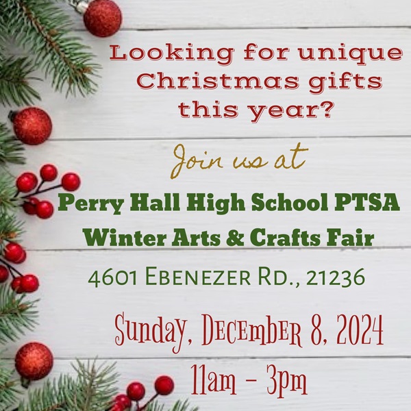 Perry Hall High School PTSA Winter Craft Fair 2024