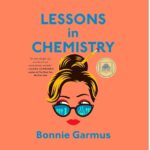 Lessons in Chemistry Bonnie Garmus